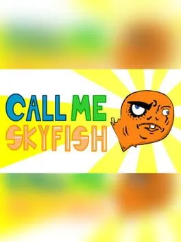  Call Me Skyfish  cover