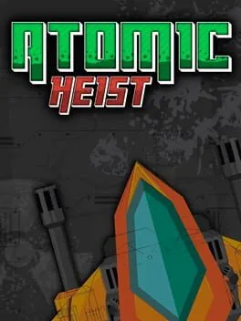  Atomic Heist  cover