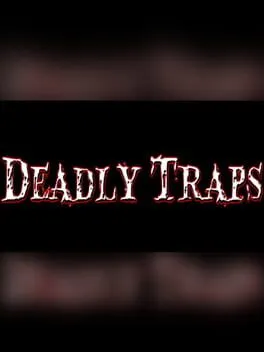  Deadly Traps  cover