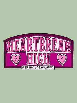  Heartbreak High: A Break-Up Simulator  cover
