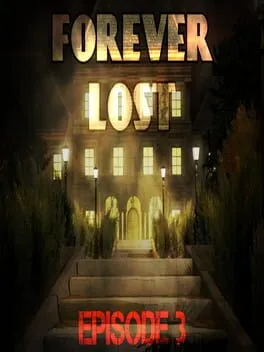  Forever Lost: Episode 3  cover