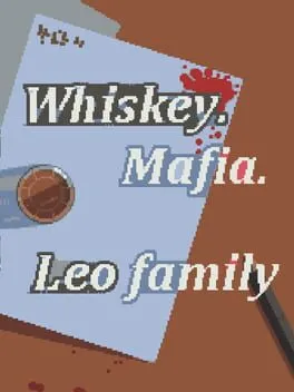  Whiskey Mafia: Leo's Family  cover