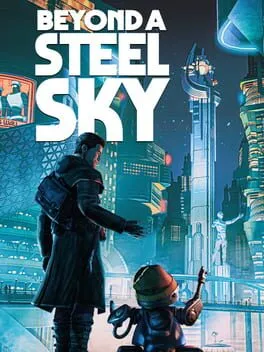  Beyond a Steel Sky  cover