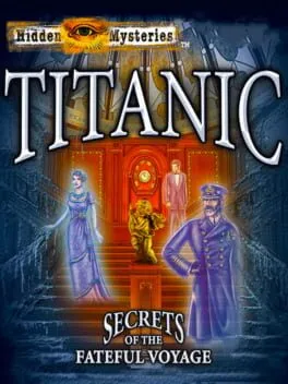  Hidden Mysteries: Titanic  cover