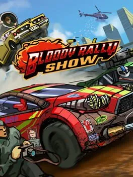  Bloody Rally Show  cover