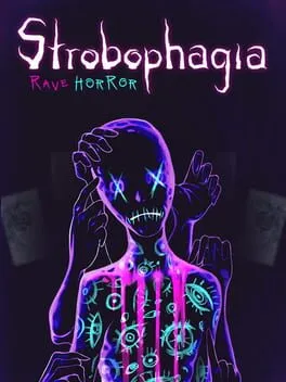  Strobophagia: Rave Horror  cover