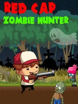  Red Cap Zombie Hunter  cover