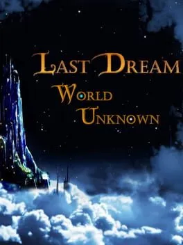  Last Dream: World Unknown  cover