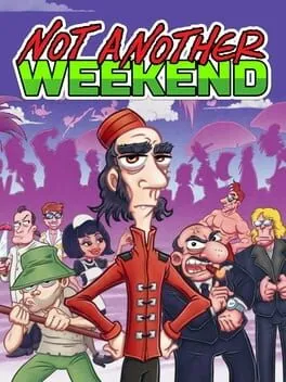  Not Another Weekend  cover