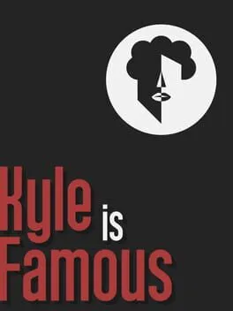  Kyle is Famous  cover