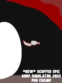  *NEW* SCUFFED EPIC BHOP SIMULATOR 2023 (POG CHAMP)  cover