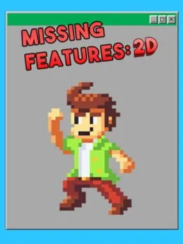  Missing Features: 2D  cover