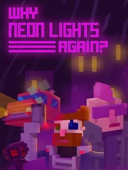 Why Neon Lights Again?  cover