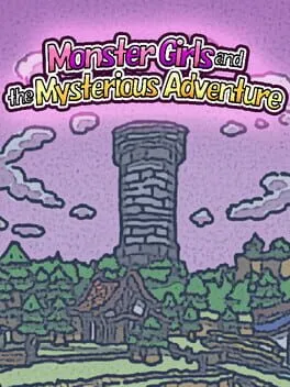  魔物娘と不思議な冒険：力の宝珠と帰還の塔  cover