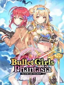  Bullet Girls Phantasia  cover