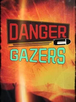  Danger Gazers  cover