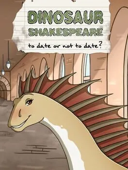  Dinosaur Shakespeare: To Date or Not to Date?  cover