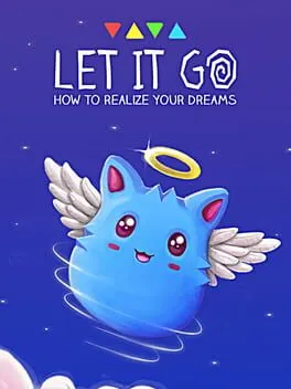  Let It Go - How to realize your dreams  cover