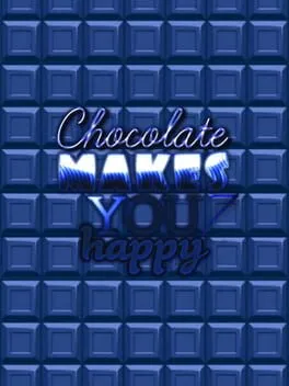  Chocolate makes you happy 7  cover