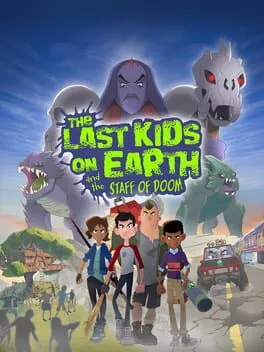  The Last Kids on Earth and The Staff of Doom  cover