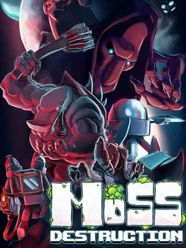  Moss Destruction  cover