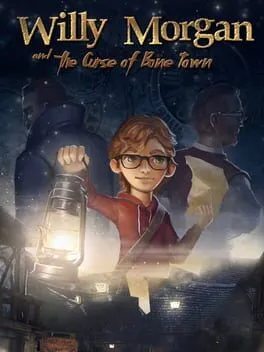  Willy Morgan and the Curse of Bone Town  cover