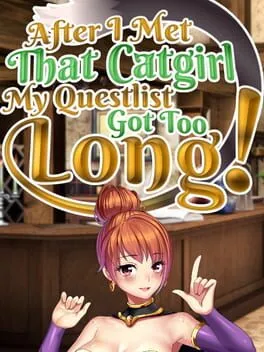  After I met that catgirl, my questlist got too long!  cover
