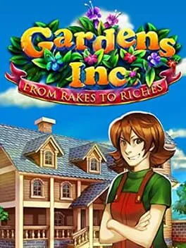  Gardens Inc. – From Rakes to Riches  cover