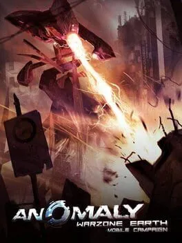  Anomaly Warzone Earth Mobile Campaign  cover