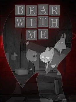  Bear With Me  cover
