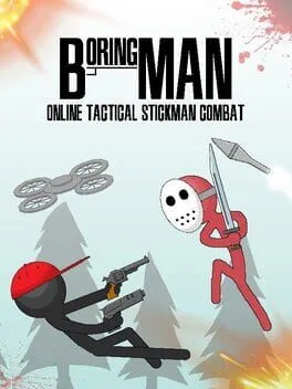  Boring Man - Online Tactical Stickman Combat  cover