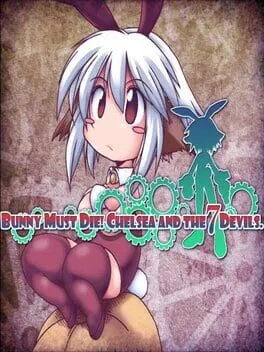  Bunny Must Die! Chelsea and the 7 Devils  cover