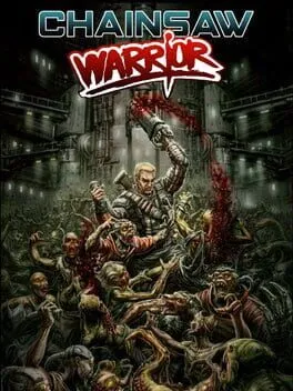  Chainsaw Warrior (Classic)  cover