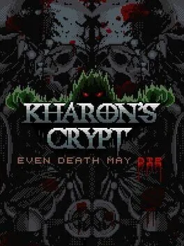  Kharon's Crypt: Even Death May Die  cover