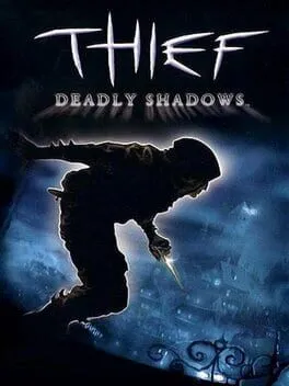 Thief: Deadly Shadows  cover