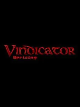  Vindicator: Uprising  cover