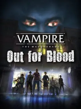  Vampire: The Masquerade - Out for Blood  cover