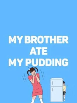  My brother ate my pudding  cover