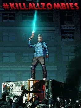  #Killallzombies  cover