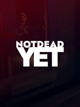  Not Dead Yet  cover