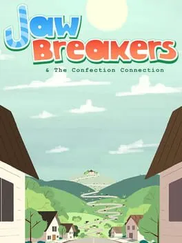  Jaw Breakers & The Confection Connection  cover