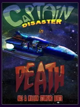  Captain Disaster in: Death Has A Million Stomping Boots  cover