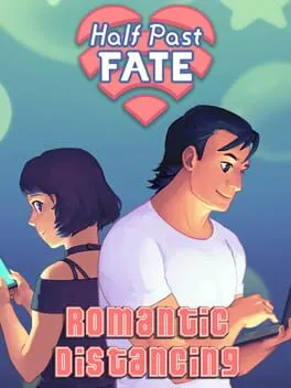  Half Past Fate: Romantic Distancing  cover