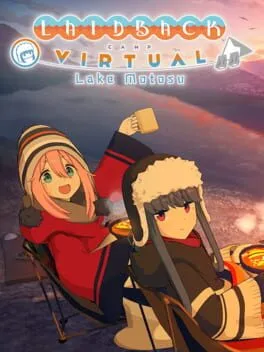  Laid-Back Camp: Virtual - Lake Motosu  cover