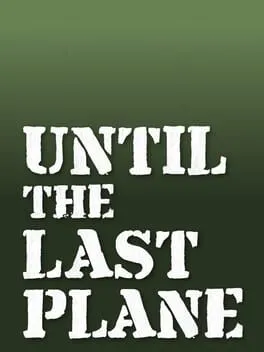  Until the Last Plane  cover