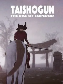  Taishogun: The Rise of Emperor  cover