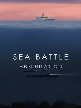  Sea Battle: Annihilation  cover