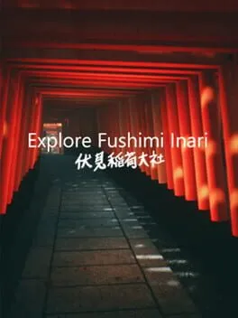  Explore Fushimi Inari  cover