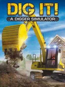  DIG IT! - A Digger Simulator  cover