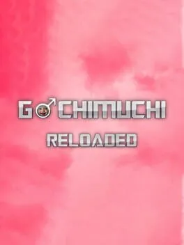  Gachimuchi Reloaded  cover